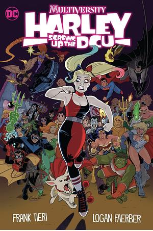 Multiversity: Harley Screws Up the DCU by Frank Tieri