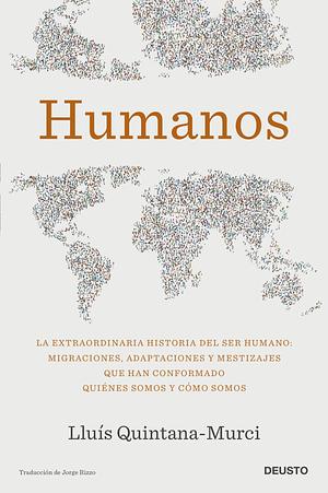 Humanos by Lluís Quintana-Murci