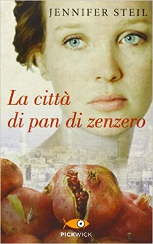 La Città di Pan di Zenzero by Jennifer Steil