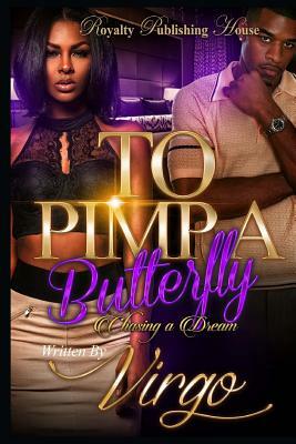 To Pimp A Butterfly by Virgo