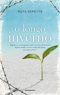 O Longo Inverno by Susana Sousa e Silva, Ruta Sepetys