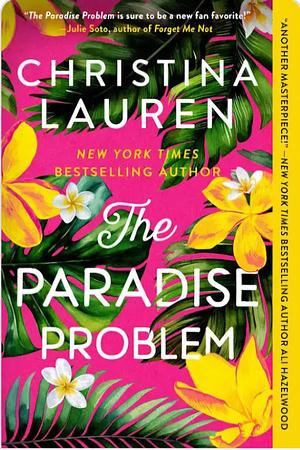 The Paradise Problem by Christina Lauren