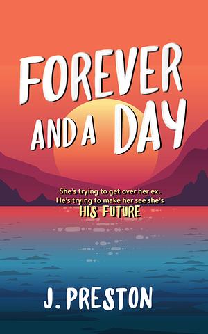 Forever and a Day by Jo Preston, Jo Preston