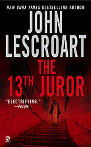 The Thirteenth Juror by John Lescroart