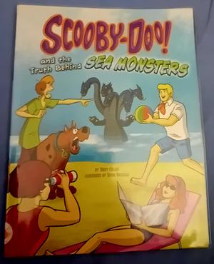 Scooby Doo! And The Truth Behind Sea Monsters by Terry Collins