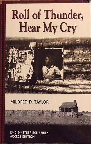 Roll of Thunder, Hear My Cry by Mildred D. Taylor