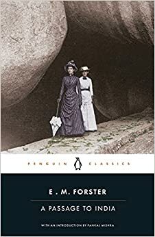 A Passage to India by E.M. Forster