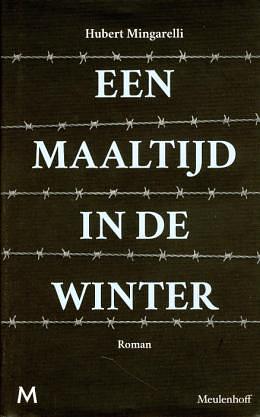 Een maaltijd in de winter by Hubert Mingarelli