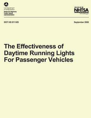 The Effectiveness of Daytime Running Lights for Passenger Vehicles by National Highway Traffic Safety Administ