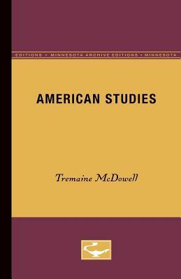 American Studies by Tremaine McDowell
