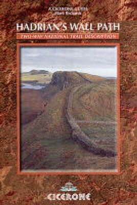 Hadrian's Wall Path (British Long Distance Trails) by Helen Richards, Mark Richards