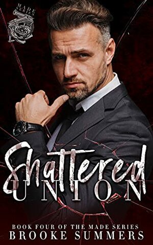Shattered Union by Brooke Summers