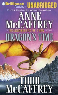 Dragon's Time by Todd McCaffrey, Anne McCaffrey