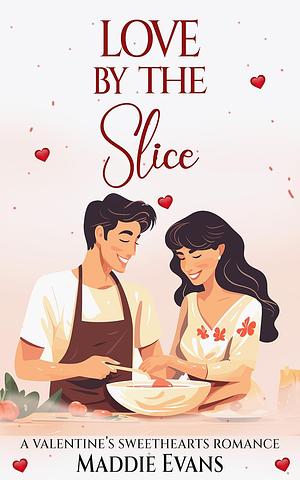 Love by the Slice by 