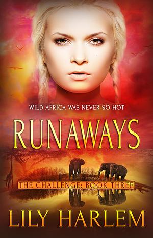 Runaways by Lily Harlem