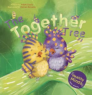 The Together Tree by Adam Ciccio