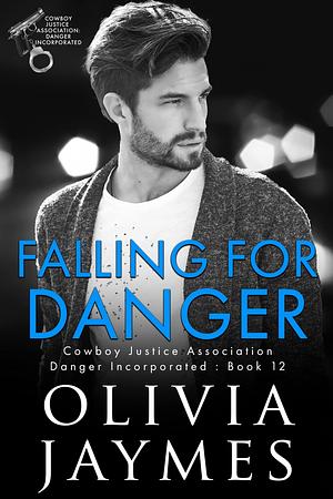 Falling for Danger by Olivia Jaymes