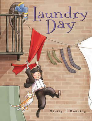 Laundry Day by Maurie J. Manning