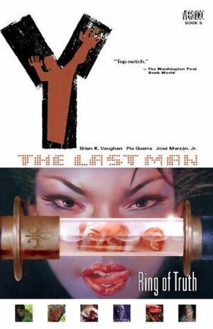 Y: The Last Man Vol. 5: Ring of Truth by Brian K. Vaughan