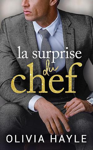 La Surprise du chef by Olivia Hayle