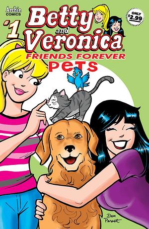 Betty & Veronica Friends Forever: Pets by Bill Golliher