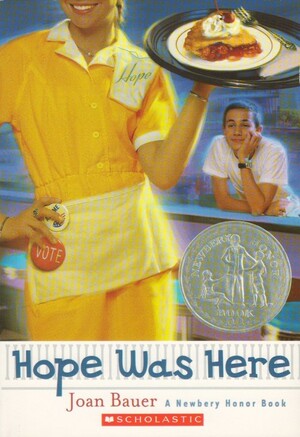 Hope Was Here by Joan Bauer