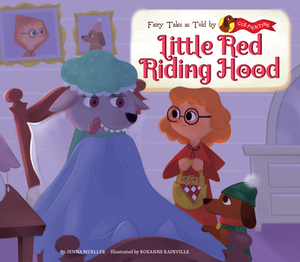 Little Red Riding Hood by Jenna Mueller