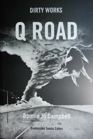 Q Road by Bonnie Jo Campbell