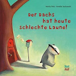 Der Dachs hat heute schlechte Laune by Moritz Petz, Moritz Petz