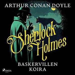 Baskervillen koira by Arthur Conan Doyle