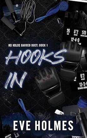 Hooks in by Eve Holmes