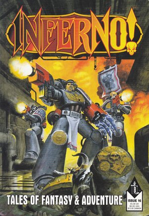 Inferno! Issue 16 by William King, Simon Jowett, Matthew Farrer, Gordon Rennie, Andy Jones, Marc Gascoigne, Neil Jones