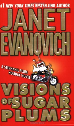 Visions of Sugar Plums by Janet Evanovich