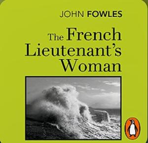 The French Lieutenant's Woman by John Fowles