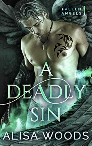 A Deadly Sin by Alisa Woods