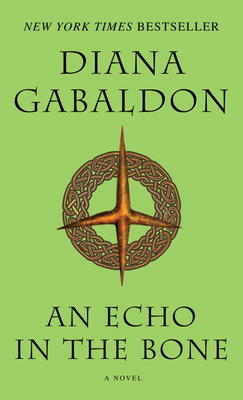 An Echo in the Bone by Diana Gabaldon