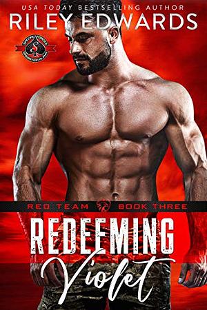 Redeeming Violet by Riley Edwards