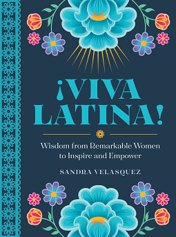 !Viva Latina! by Sandra Velasquez