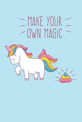 Make Your Own Magic by Dee Deck