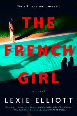 The French Girl by Lexie Elliott