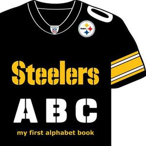 Steelers ABC by Brad M. Epstein