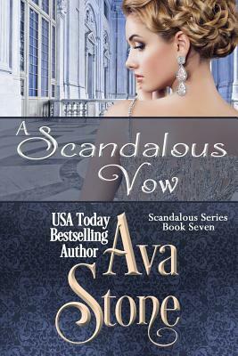 A Scandalous Vow by Ava Stone