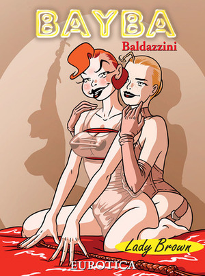 Bayba: Lady Brown by Roberto Baldazzini