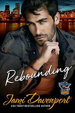 Rebounding by Jami Davenport