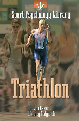 Triathlon by Joe Baker, Whitney Sedgwick