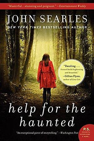 Help for the Haunted: A Novel by John Searles, John Searles