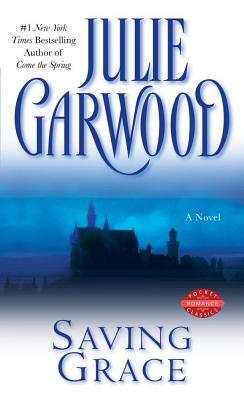 Saving Grace by Julie Garwood