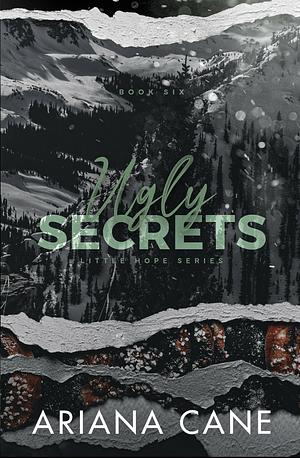 Ugly Secrets by Ariana Cane