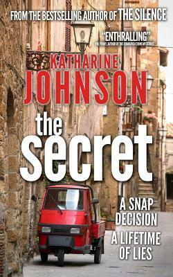 The Secret by Katharine Johnson