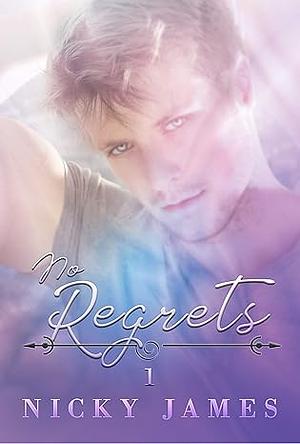 No Regrets by Nicky James